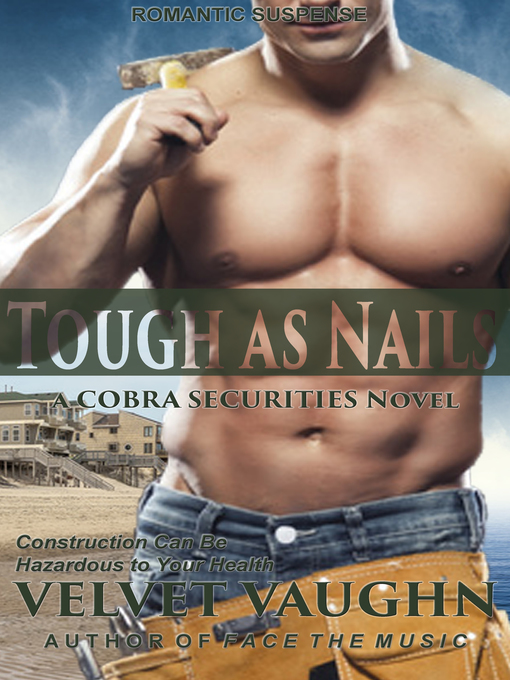 Title details for Tough as Nails by Velvet Vaughn - Available